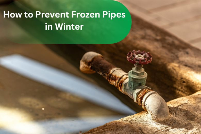 How to Prevent Frozen Pipes in Winter