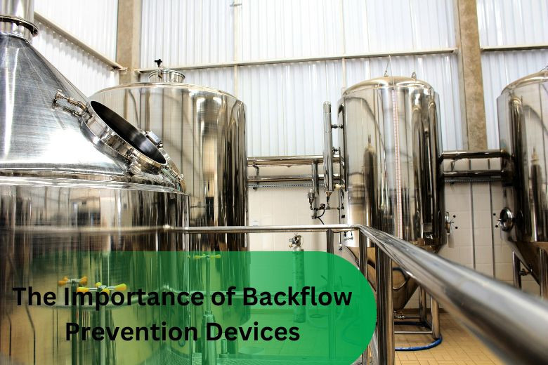 The Importance of Backflow Prevention Devices